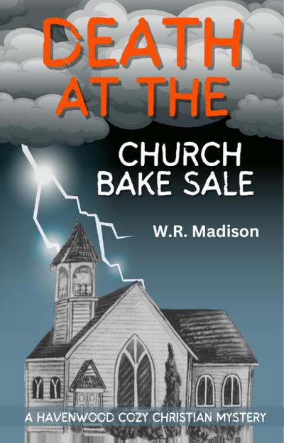 Death at the Church Bake Sale (Northwoods Cozy Mystery, #3)