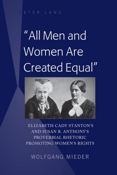 ’All Men and Women Are Created Equal’