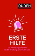 Erste Hilfe - Die 100 häufigsten Fehler