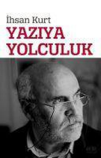 Yaziya Yolculuk