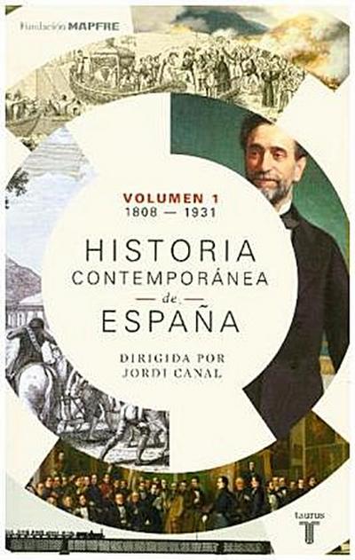 Historia contemporánea de España I : 1808-1930