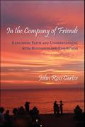 In the Company of Friends