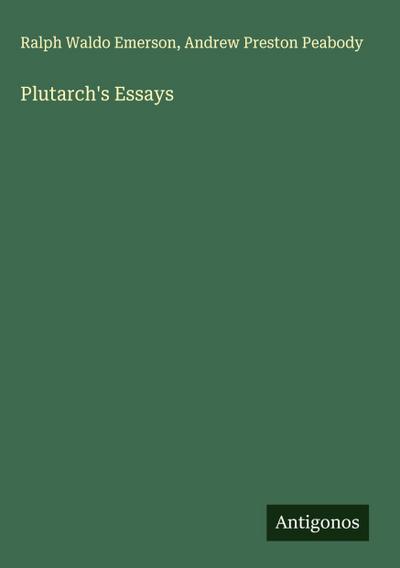 Plutarch’s Essays