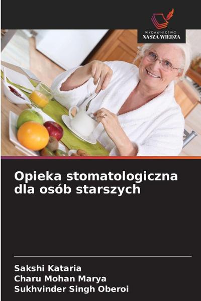 Opieka stomatologiczna dla osób starszych