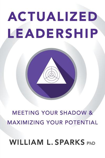 Actualized Leadership