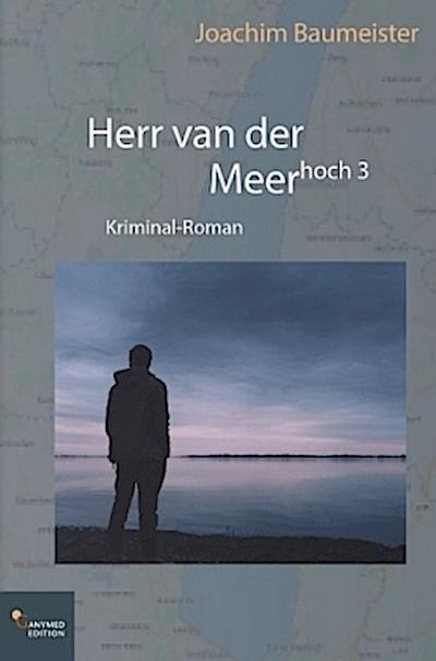 Herr van der Meer hoch 3