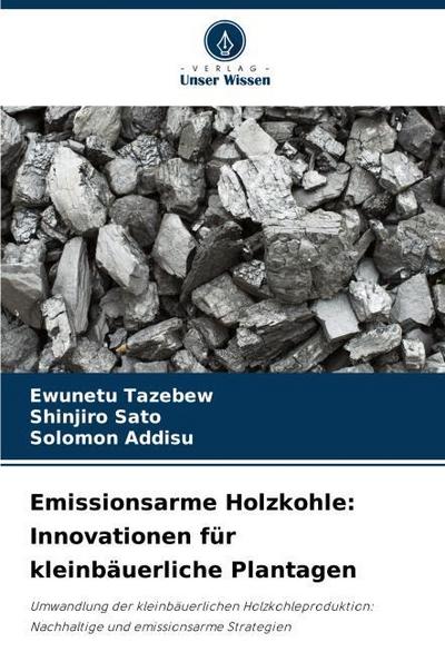Emissionsarme Holzkohle: Innovationen für kleinbäuerliche Plantagen