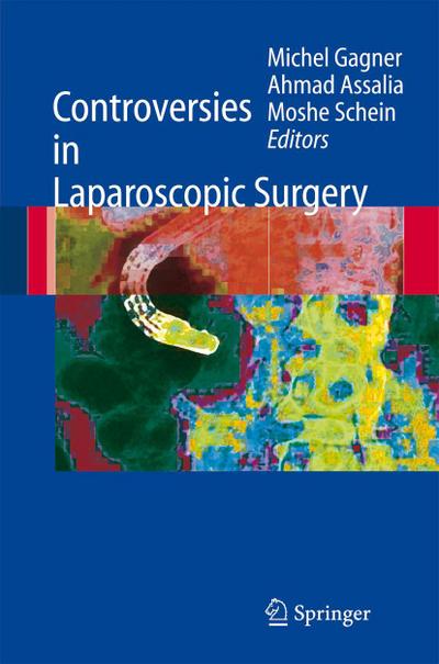 Controversies in Laparoscopic Surgery