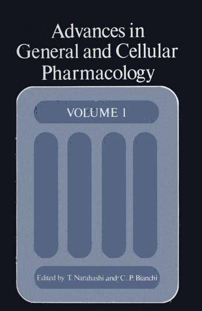 Advances in General and Cellular Pharmacology