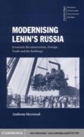 Modernising Lenin’s Russia