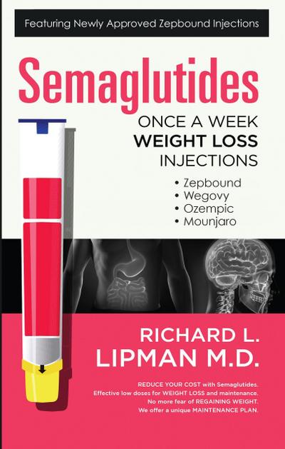 Semaglutides: Once A Week Weight Loss Injections