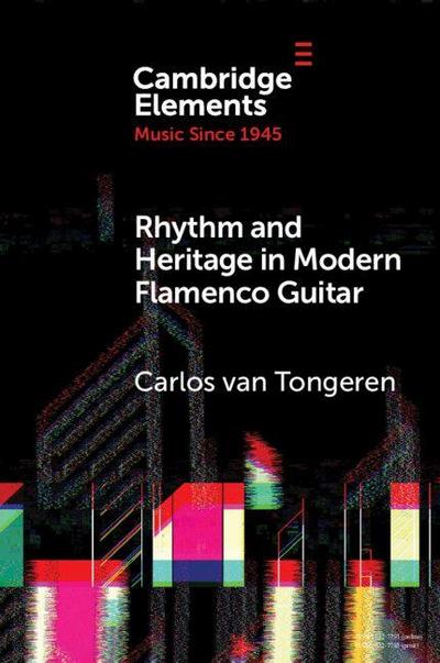 Rhythm and Heritage in Modern Flamenco Guitar