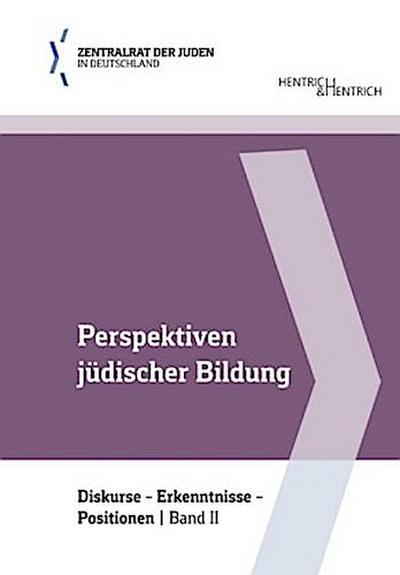 Perspektiven jüdischer Bildung. Bd.2