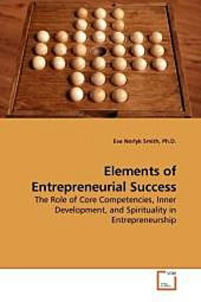 Elements of Entrepreneurial Success