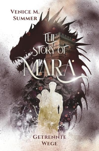 The Story of Mara - Getrennte Wege (inklusive Farbillustrationen)