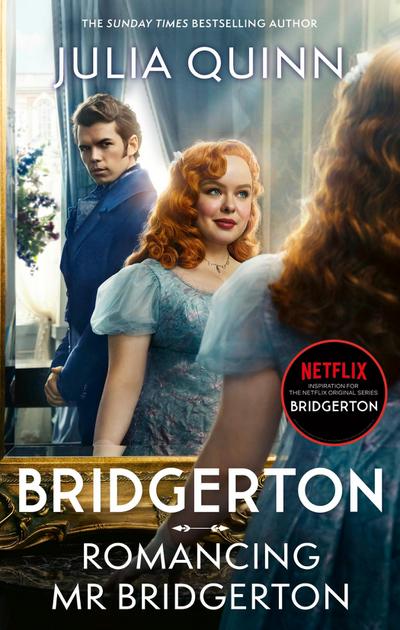 Bridgerton: Romancing Mr Bridgerton. TV Tie-In