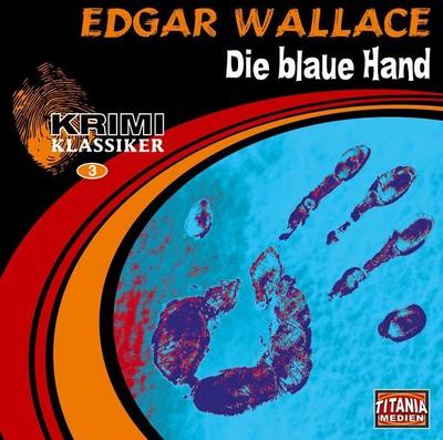 Die blaue Hand, 1 Audio-CD, 1 Audio-CD