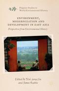 Environment, Modernization and Development in East