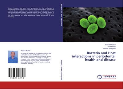 Bacteria and Host interactions in periodontal health and disease