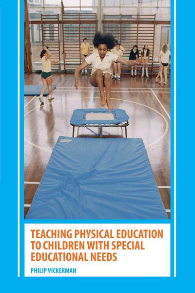 Teaching Physical Education to Children with Special Educational Needs