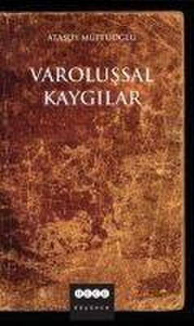 Varolussal Kaygilar