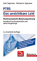 PTBS - Das unsichtbare Leid