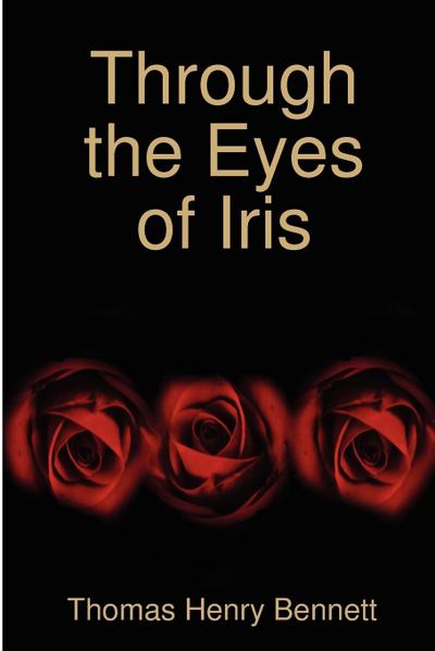 Through the Eyes of Iris