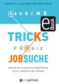 Geheime Tricks für die Jobsuche