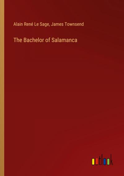 The Bachelor of Salamanca