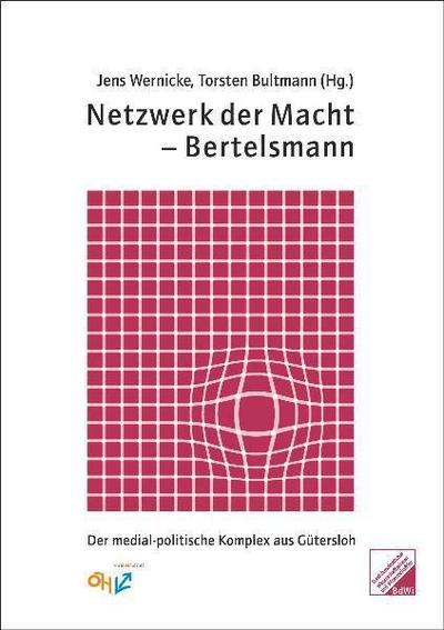 Netzwerk der Macht - Bertelsmann
