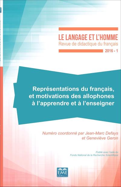 Representations du francais et motivations des allophones a l’apprendre et a l’enseigner