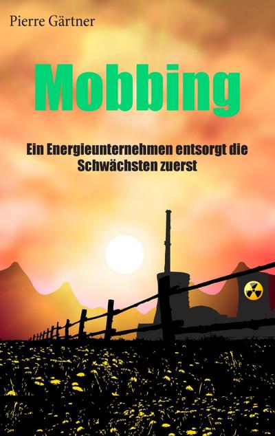 Gärtner, P: Mobbing