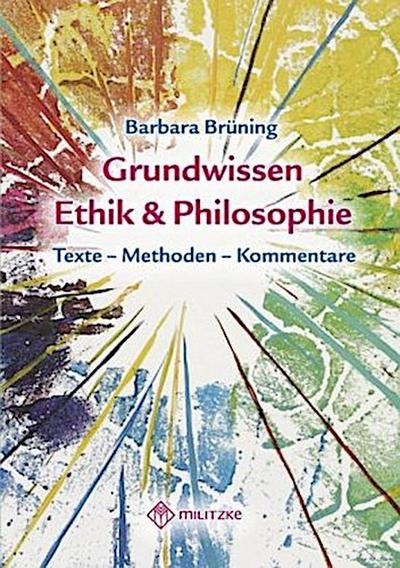Grundwissen Ethik/ Philosophie