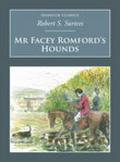 Mr Facey Romford’s Hounds