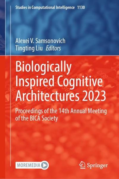 Biologically Inspired Cognitive Architectures 2023