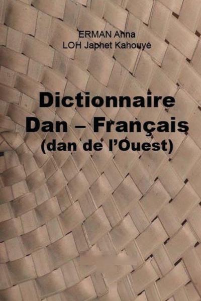 Dictionnaire Dan - Français (dan de l’Ouest)