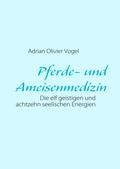 Pferde- und Ameisenmedizin