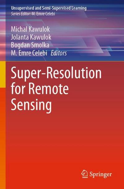 Super-Resolution for Remote Sensing