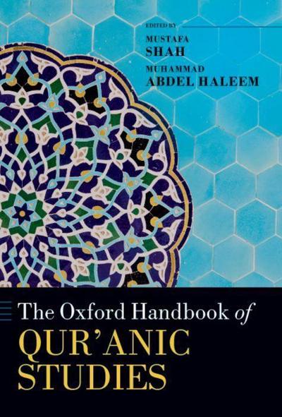 The Oxford Handbook of Qur’anic Studies
