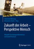 Zukunft der Arbeit – Perspektive Mensch