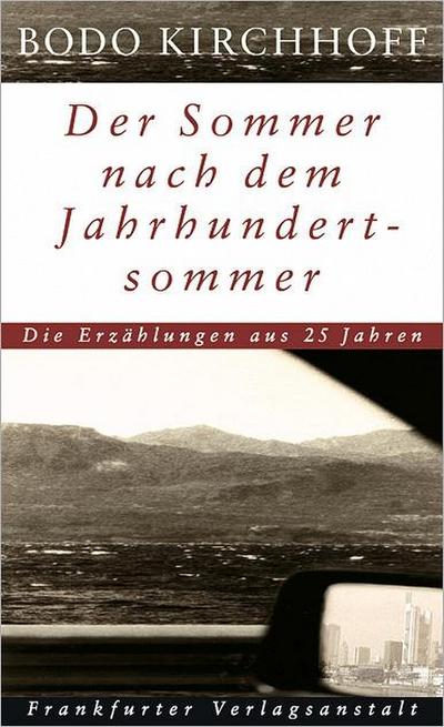 Der Sommer nach dem Jahrhundertsommer