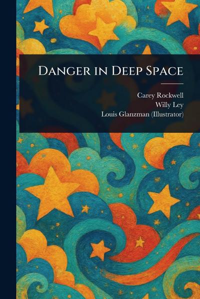 Danger in Deep Space