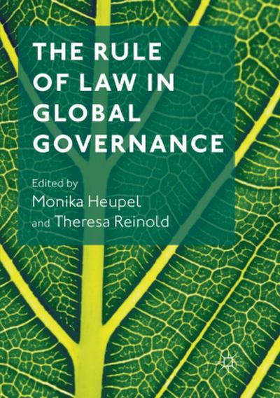 The Rule of Law in Global Governance
