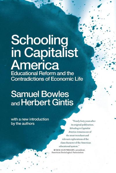 Schooling in Capitalist America