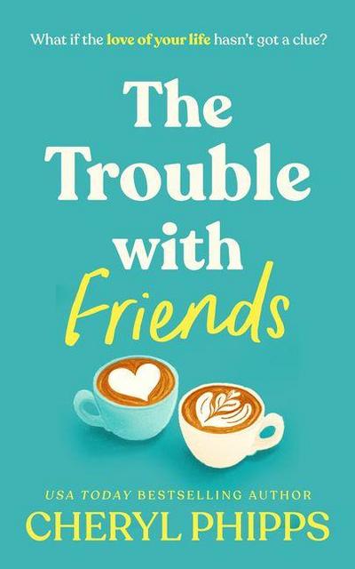 The Trouble with Friends