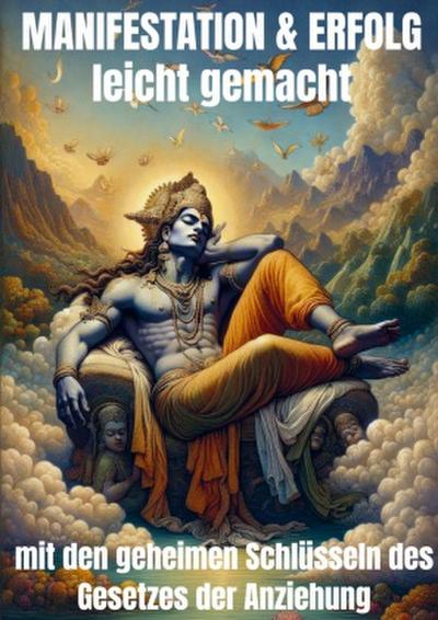 Manifestation & Erfolg leicht gemacht