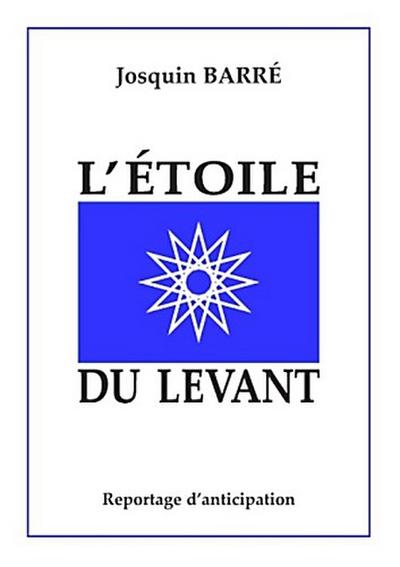 L’Étoile du Levant