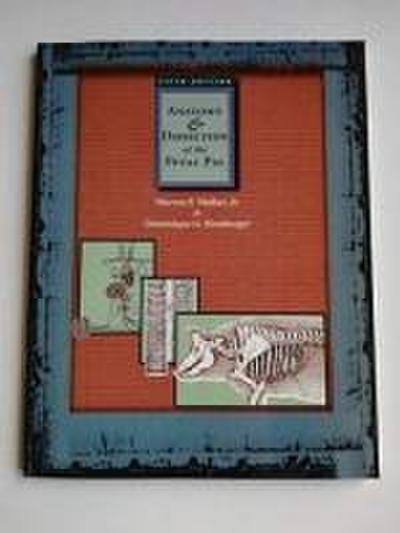 Anatomy and Dissection of the Fetal Pig