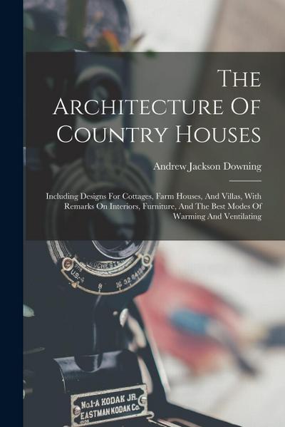 The Architecture Of Country Houses