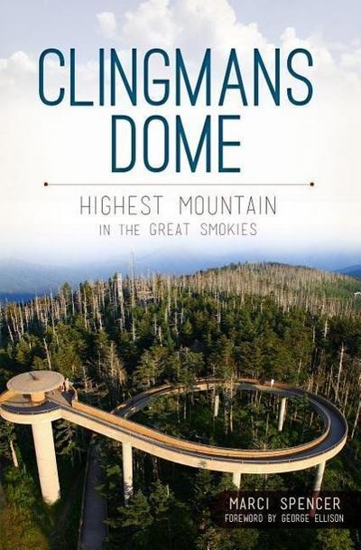 Clingmans Dome:: Highest Mountain in the Great Smokies